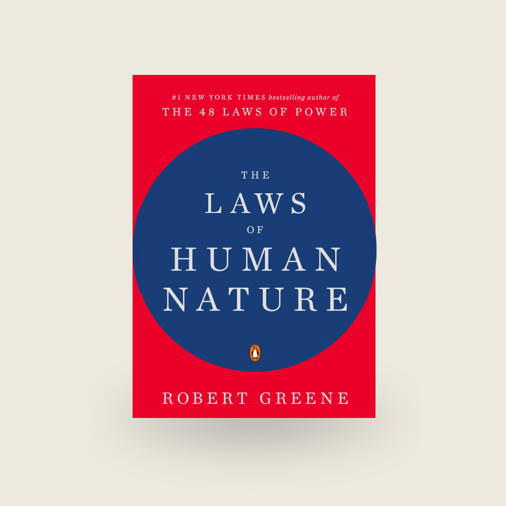 The Laws Of Human Nature