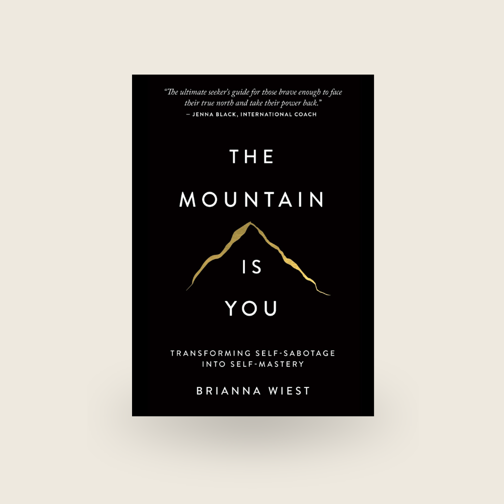 The Mountain Is You