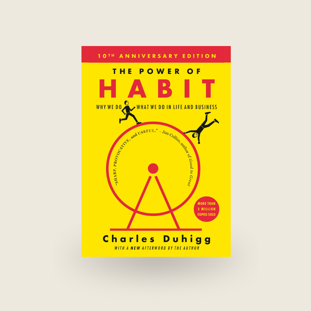 The Power Of Habit
