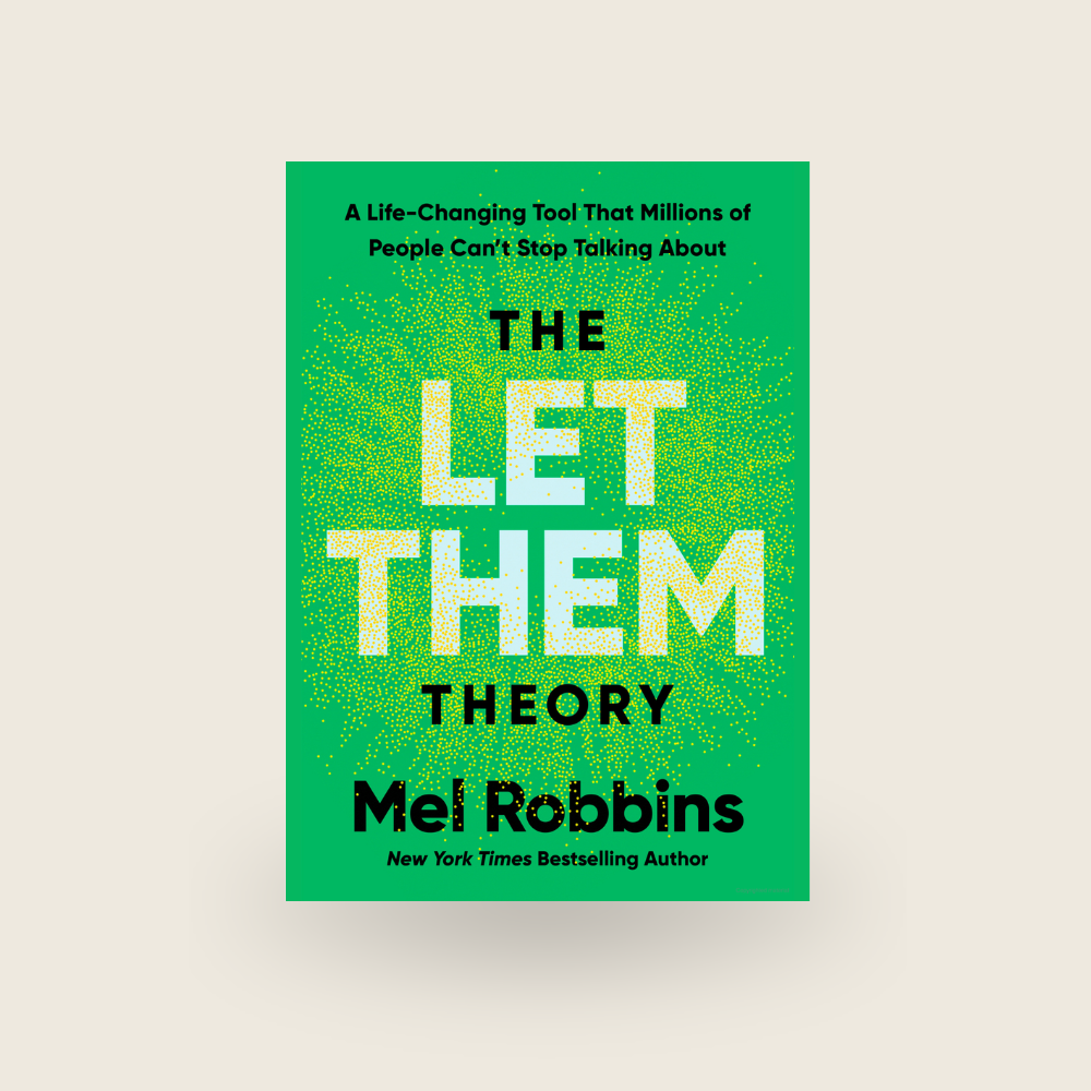 The Let Them Theory
