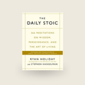 THE DAILY STOIC