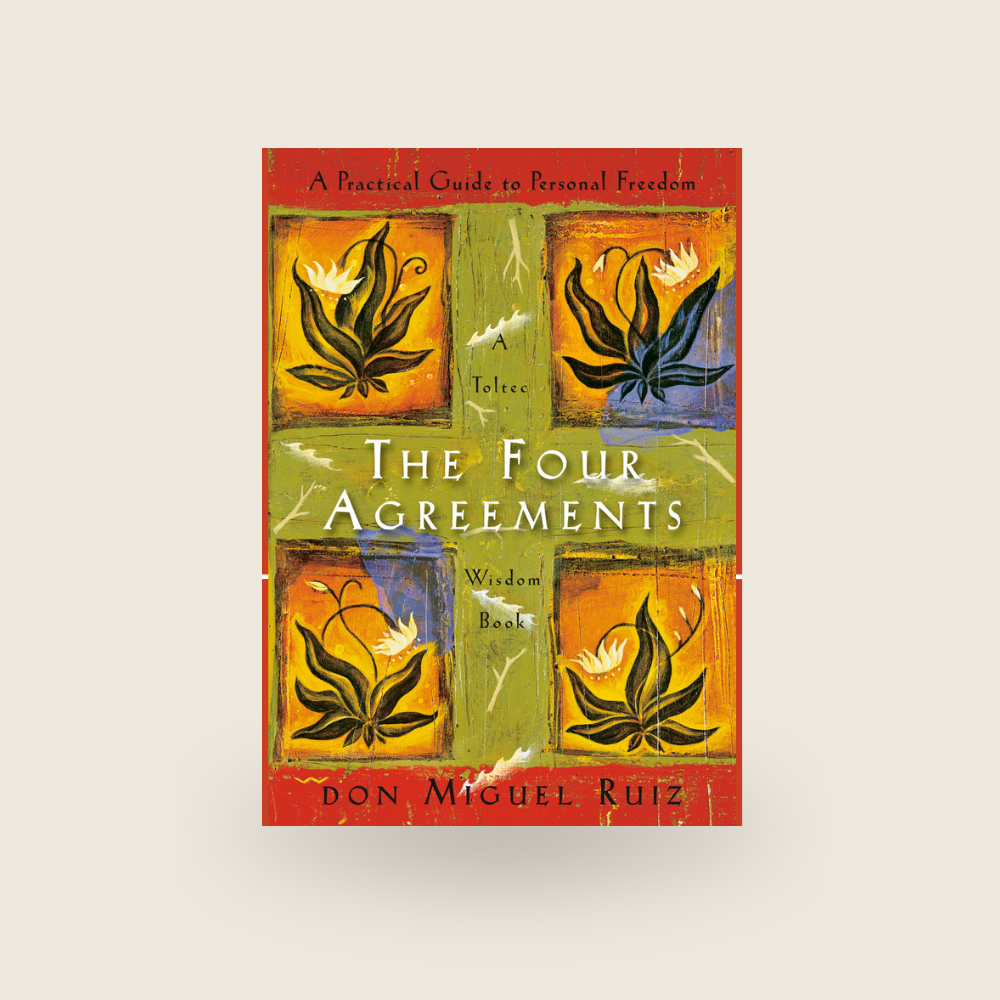 The Four Agreements