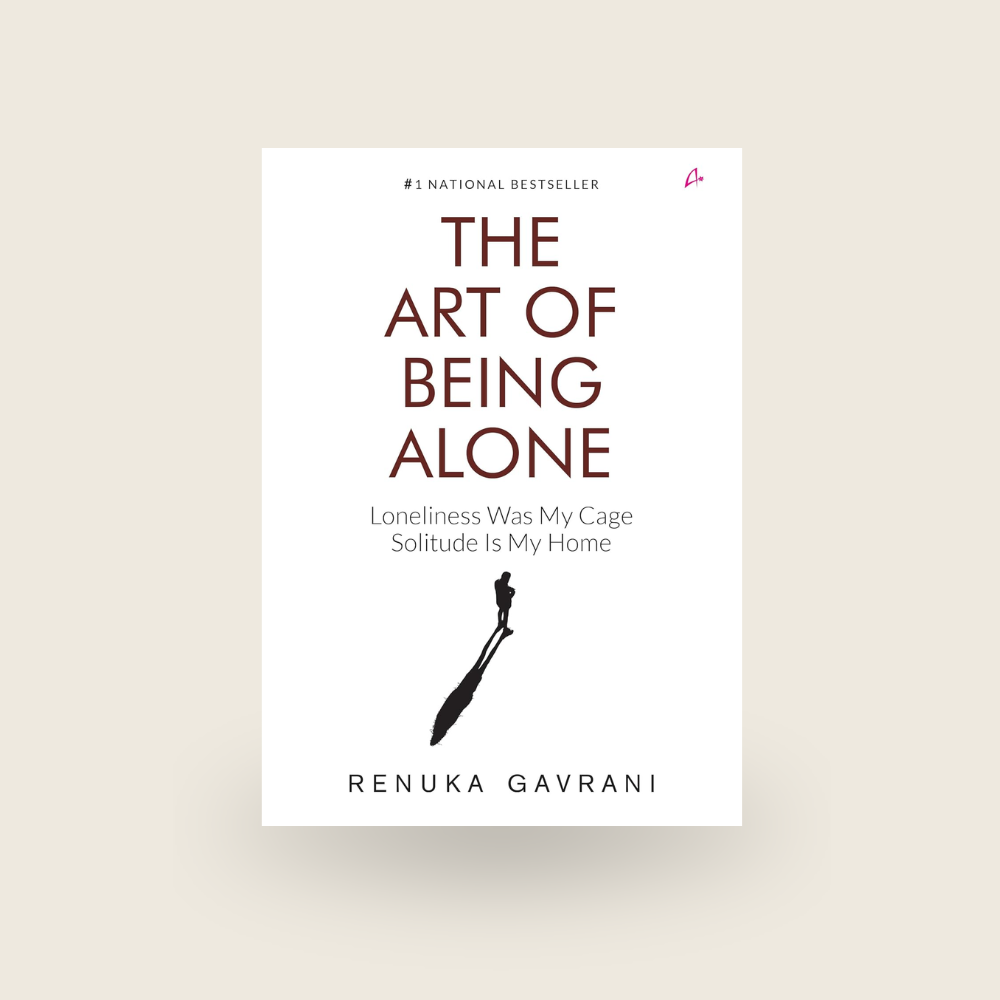 The Art Of Being Alone