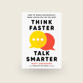 think faster talk smarter